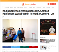 Kadis Kominfo bersama Kabid IPS Sambut Kunjungan Wagub Jambi ke Media Center STQH